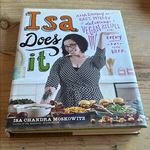 Isa Does it by Isa Chandra Moskowitz